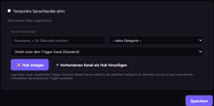 Einstellungen der temporären Sprachkanäle: Hub anlegen oder vorhandenen Kanal als Hub verwenden